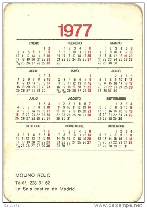 Spanish 1977 Calendar - Molino Rojo (Moulin Rouge) Madrid - Petit Format : 1971-80