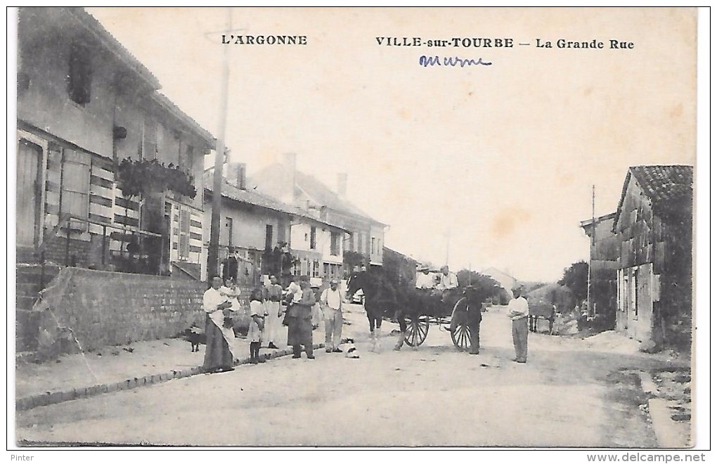 VILLE SUR TOURBE - La Grande Rue - Ville-sur-Tourbe