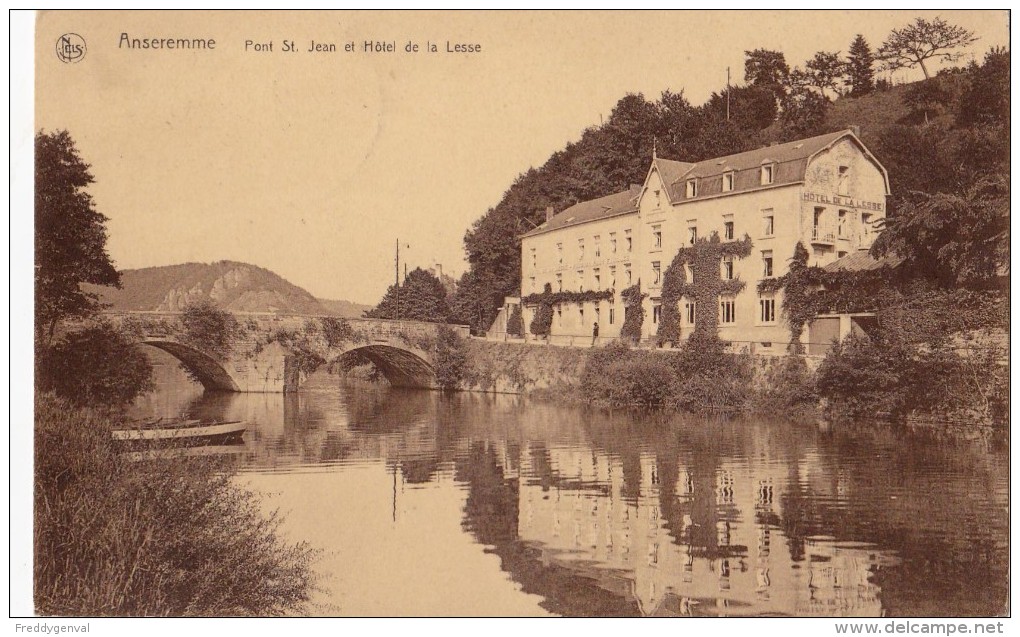 ANSEREMME PONT ST JEAN ET HOTEL DE LA LESSE - Dinant