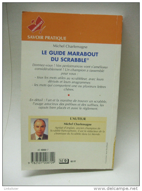 LE GUIDE MARABOUT DU SCRABBLE - Michel CHARLEMAGNE - Editions Marabout 1999 - Palour Games