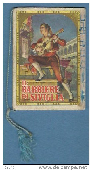 CALENDARIO 1958 IL BARBIERE DI SIVIGLIA - GIUSEPPE GIOVANNINI E FIGLIO BARBIERI IN BORGO S.LORENZO - Petit Format : 1941-60