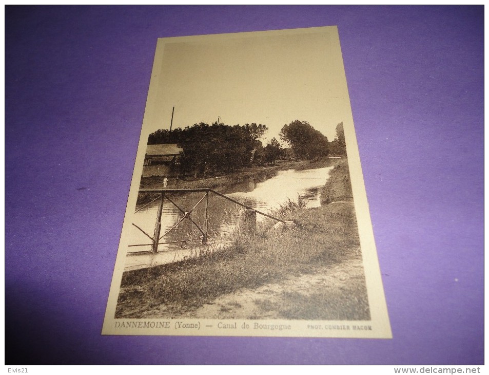 DANNEMOINE Canal De Bourgogne - Autres & Non Classés