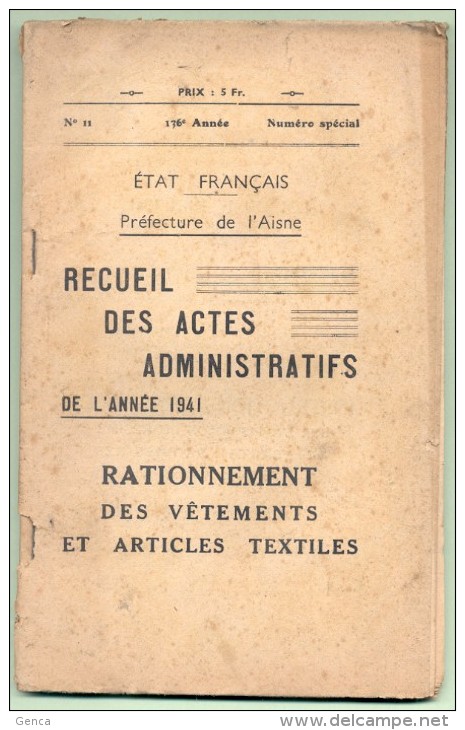 Recueil Des Actes Administratifs De L´AISNE Sous Occupation Allemande , En 1941 , Rationnement Des Vêtements - Documents Historiques