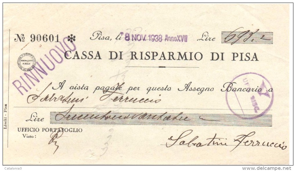 ITALIA - ITALY =  CHEQUE PAGARÉ CASSA DI RISPARMIO DI PISA 1938 - [ 4] Voorlopige Uitgaven