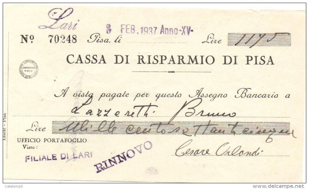 ITALIA - ITALY =  CHEQUE PAGARÉ CASSA DI RISPARMIO DI PISA 1938 - [ 4] Vorläufige Ausgaben
