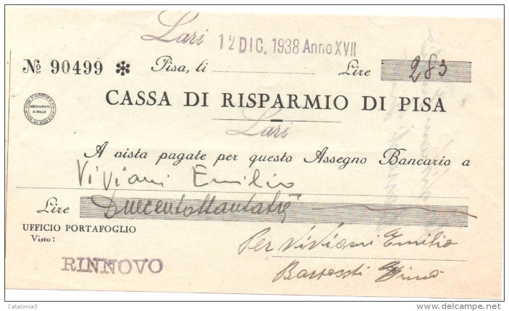 ITALIA - ITALY =  CHEQUE PAGARÉ CASSA DI RISPARMIO DI PISA 1938 - [ 4] Provisional Issues