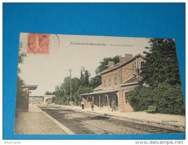 CPA - NANTEUIL LE HAUDOUIN - LA GARE - Nanteuil-le-Haudouin