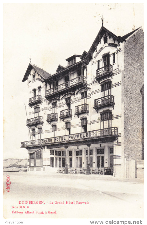 DUINBERGEN - Le Grand Hôtel Pauwels - Knokke