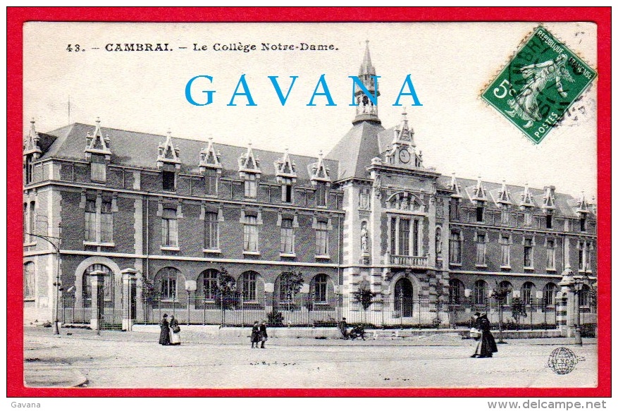 59 CAMBRAI - Le Collège Notre-Dame - Cambrai