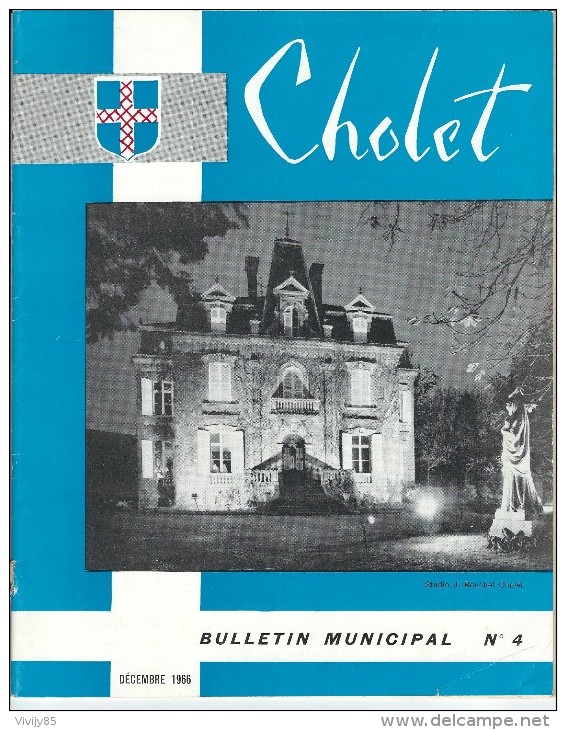 49 - CHOLET - Bulletin Municipal N° 4 Décembre 1966 De 32 Pages - Pays De Loire