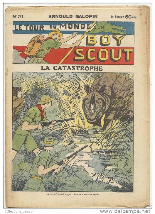 Fascicule, "Le Tour Du Monde D´un Boy Scout" -  LA Catastrophe  - Arnould Galopin - N° 21 - Autres & Non Classés