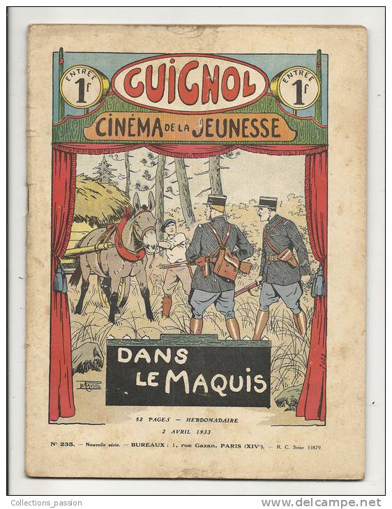 Hebdomadaire, "Guignol" - Cinéma De La Jeunesse - 235 - 2/04/1933 - Dans Le Maquis - Autres & Non Classés