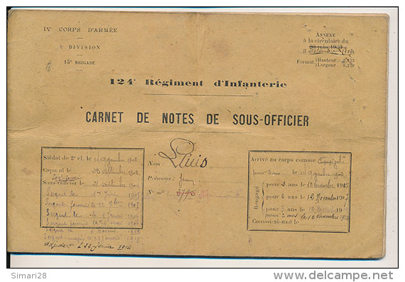 CARNET DE NOTES DE SOUS-OFFICIER - ADJ/C L.. 124 Eme RGT D´INFANTERIE - (1902 1914) - Documents