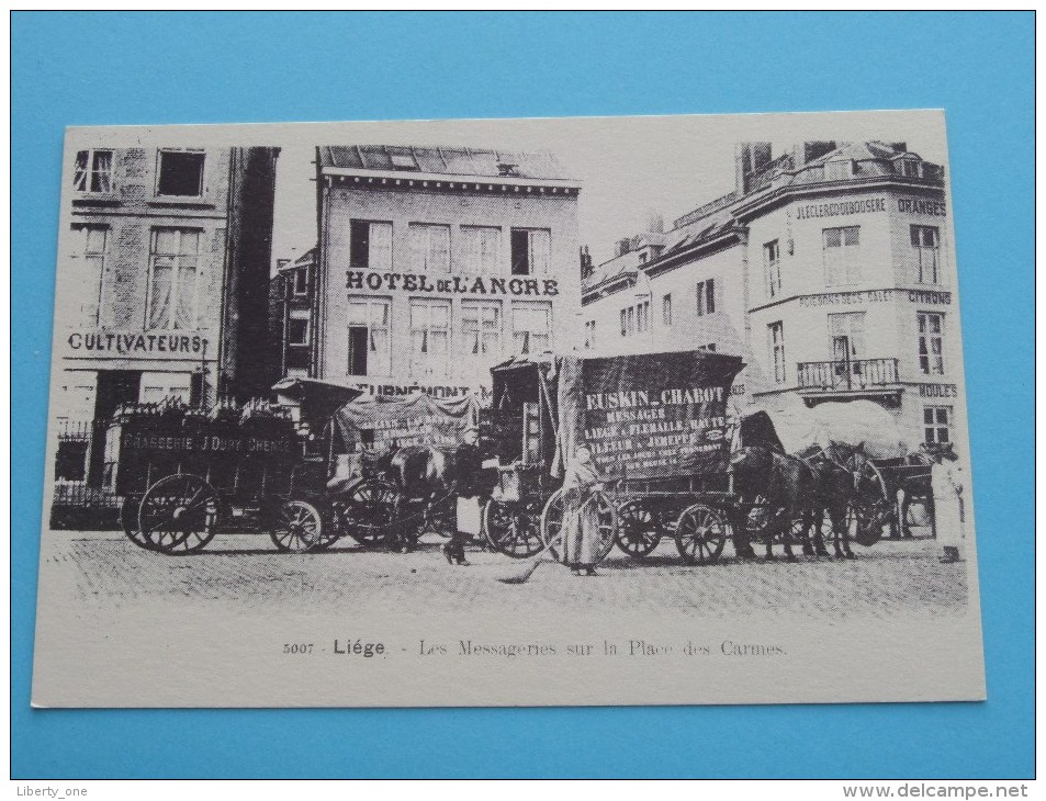 Les Messageries Sur La Place Des Carmes - N° 5007 ( Coll. C. Lodewyckx Waremme ) COPY ( Zie Foto Voor Details ) !! - Liege