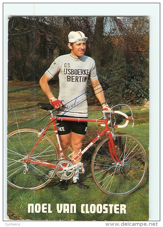 Noël VAN CLOOSTER, Autographe Manusrit, Dédicace. 2 Scans. Ijsboerke Bertin 1973 - Cycling