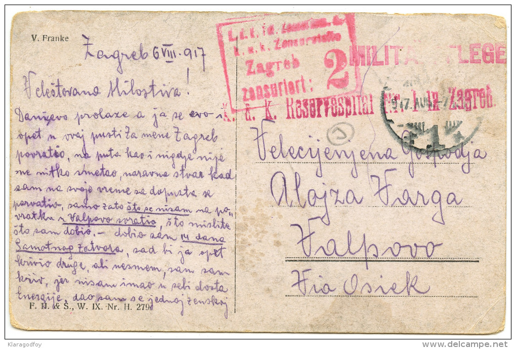 K.u.k. Reservospital Zagreb Militarpflege Pmk On WWI Censored Postcard Schubert Sent To Valpovo 1917 BB151109 - Militaria