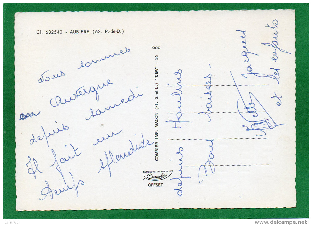 63  AUBIERE   Une Belle  Page De France MULTIVUES  CPSM Grd Format Année 1960  EDIT Combier C I M - Aubiere