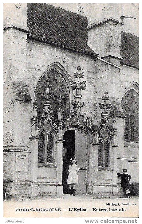 CARTE POSTALE ORIGINALE ANCIENNE : PRECY SUR OISE EGLISE ENTREE LATERALE ANIMEE OISE (60) - Précy-sur-Oise