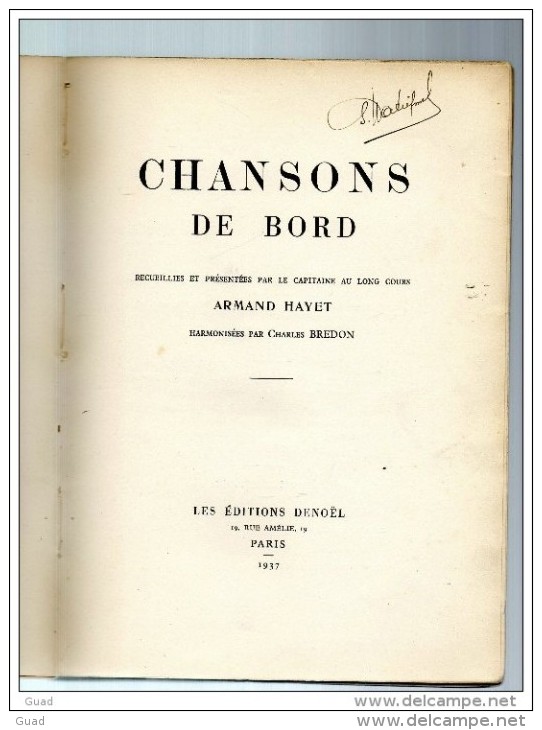 VOILIERS CHANSONS DE BORD A HISSER  A VIRER GAILLARD D´AVANT MARINE PECHEURS ILE DE GROIX  150 PagesTIRAGE NUMEROTE 1937 - Autres & Non Classés