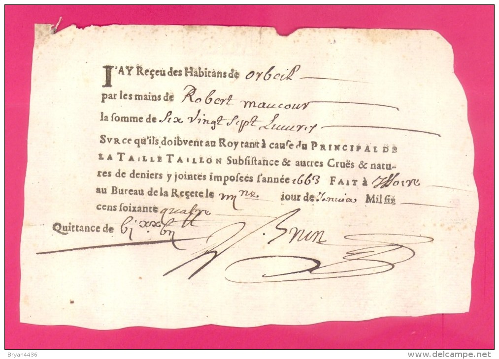 1664 - ORBEIL (PUY-DE-DÔME) RECU POUR LA PERCEPTION DE LA TAILLE POUR LA COMMUNE D´ORBEIL AU TITRE DE L´ANNEE 1663 -SCAN - Documenti Storici