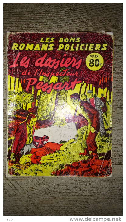 Les Dossiers De L'inspecteur Pessart De Géo Max Policier Illustré 1958 Rare - Ferenczi