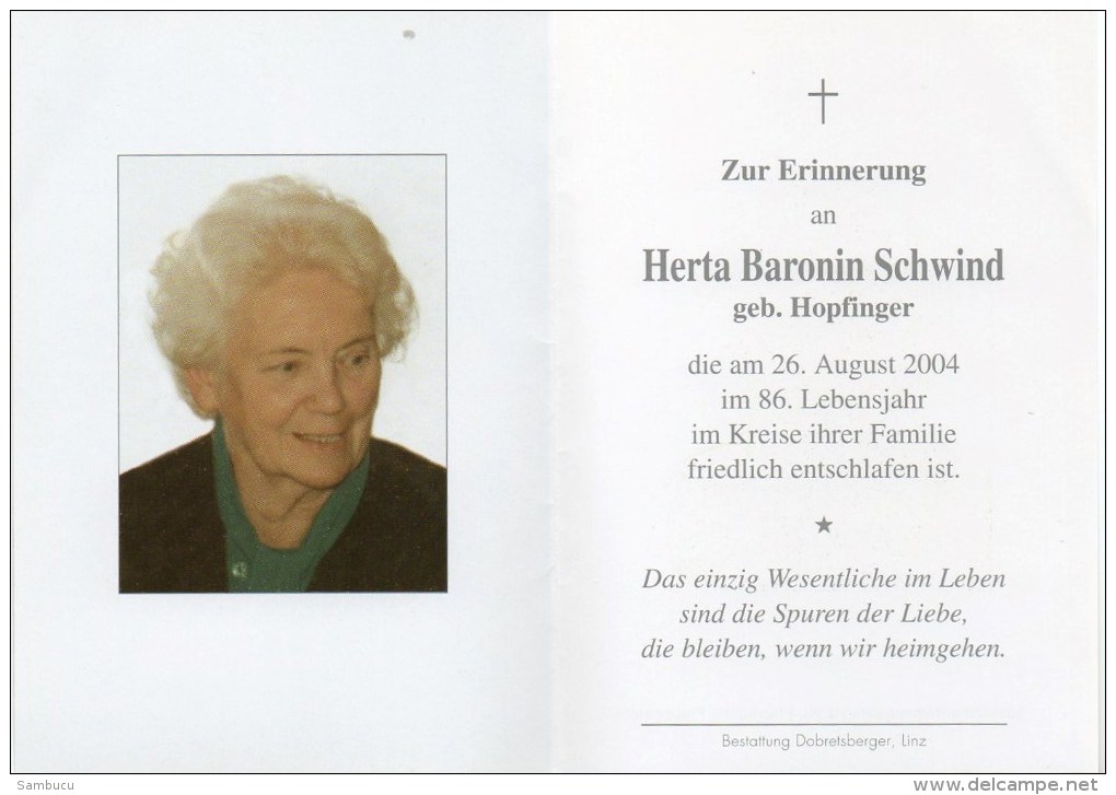 Sterbebild Von - Herta Baronin Schwind Geb. Hopfinger - Gest. 26. August 2004 Im 86. Lj - Religion &  Esoterik