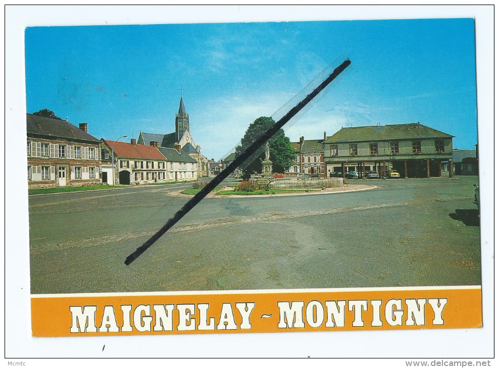 CPM  - Maignelay Montigny  - La Place De Maignelay - Maignelay Montigny