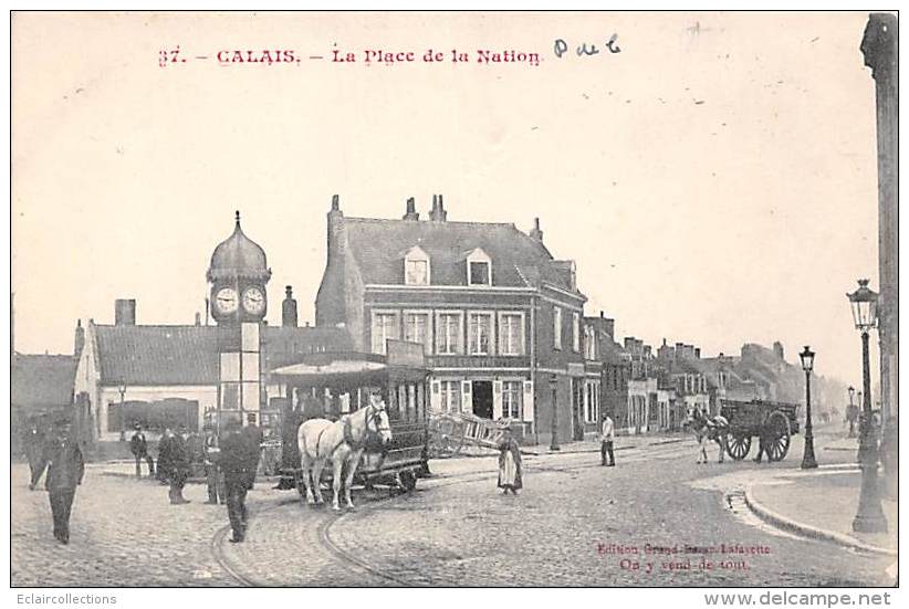 Calais     62    Place De La Nation.  Tramway  A Cheval - Calais