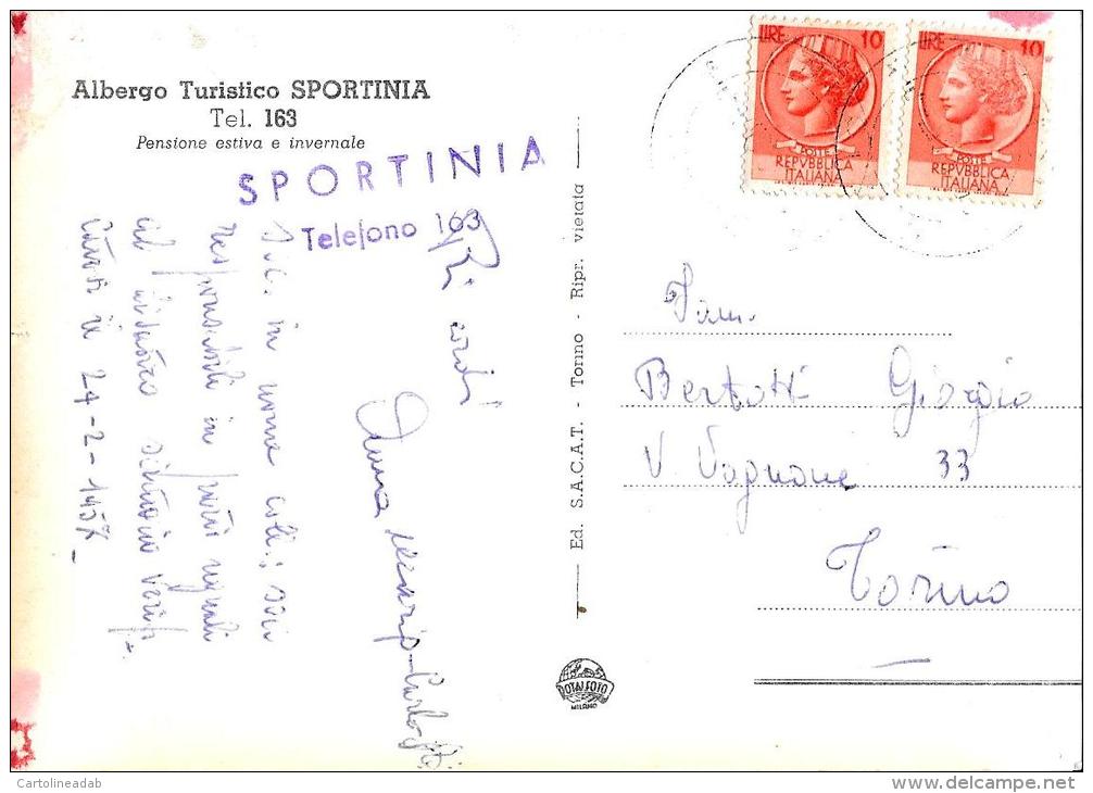 [DC4430] CARTOLINA - SAUZE D'OULX - SPORTINIA - SALUTI DA - Viaggiata 1957 - Old Postcard - Altri & Non Classificati