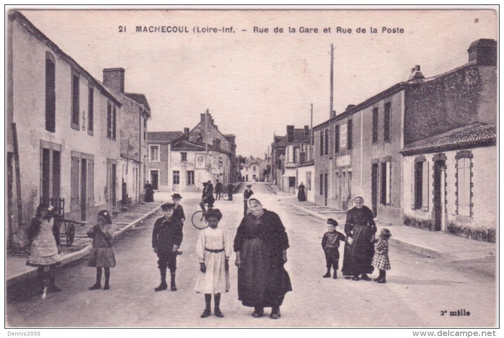 21- MACHECOUL -rue De La Gare Et Rue De La Poste  -ed. Chapeau - Machecoul