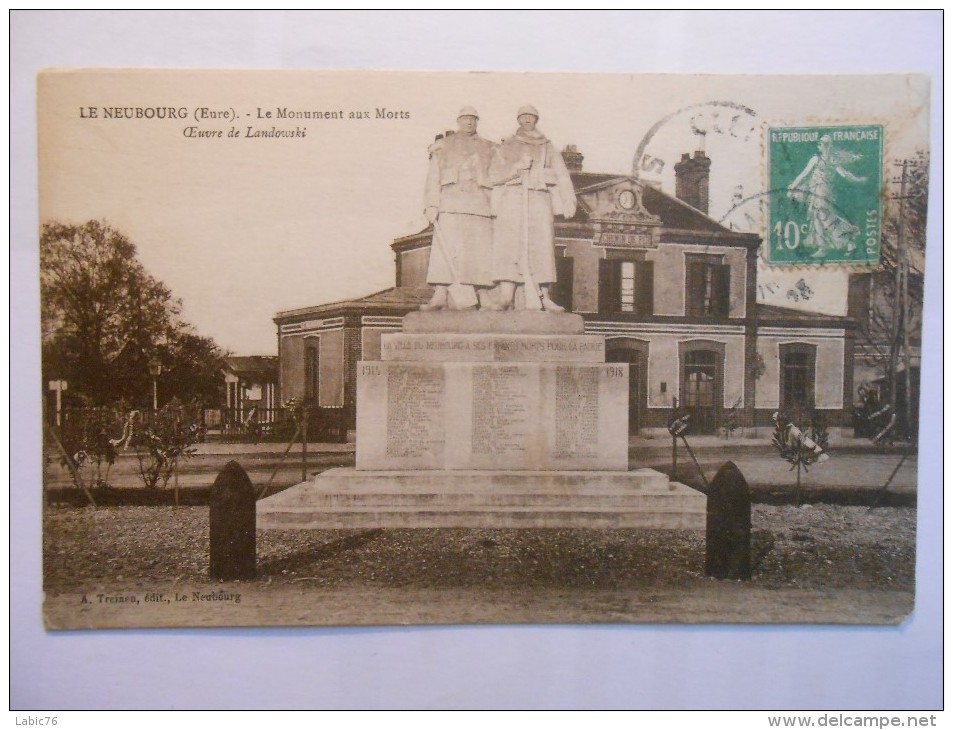 LE NEUBOURG LE MONUMENT AUX MORTS OEUVRE DE LANDOWSKI TREINEN - Le Neubourg