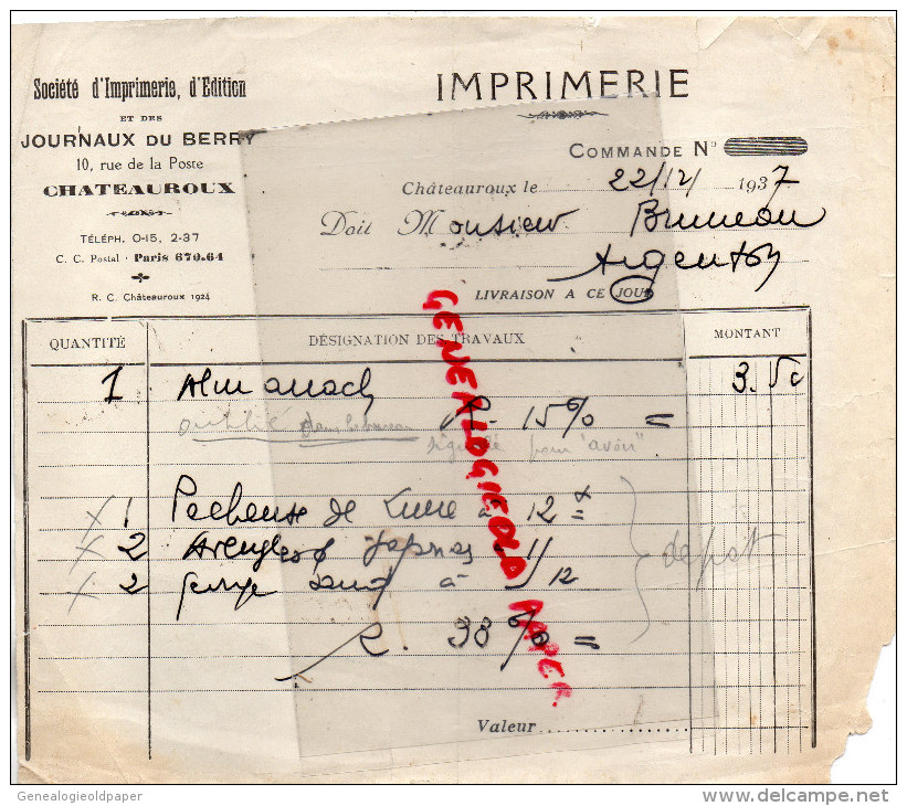 36 - CHATEAUROUX - FACTURE IMPRIMERIE - JOURNAUX DU BERRY- 10 RUE DE LA POSTE- 1937 - Imprimerie & Papeterie