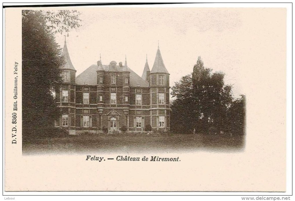 FELUY « Château De Miremont » - Ed. Guillaume, Feluy - Seneffe