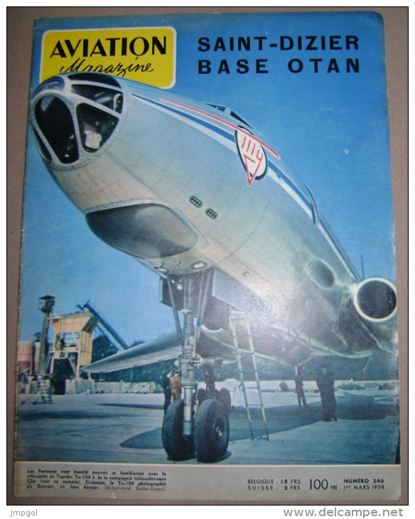 Aviation Magazine N° 246 Mars 1958 St Dizier Base OTAN - Aviation