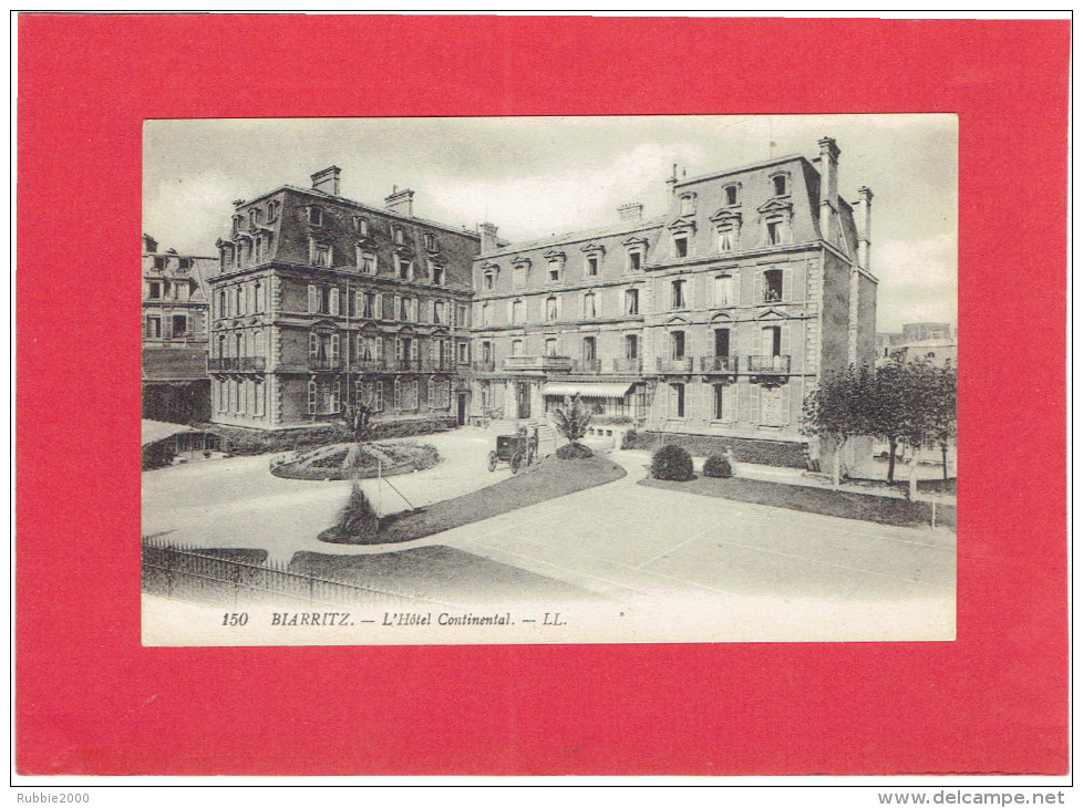 BIARRITZ HOTEL CONTINENTAL CARTE EN TRES BON ETAT - Biarritz