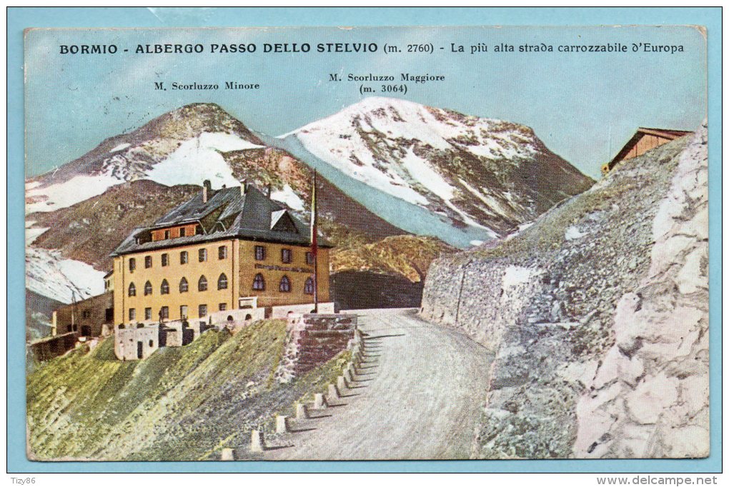 Bormio - Albergo Passo Dello Stelvio - La Più Alta Strada Carrozzabile D'Europa - Hotels & Gaststätten