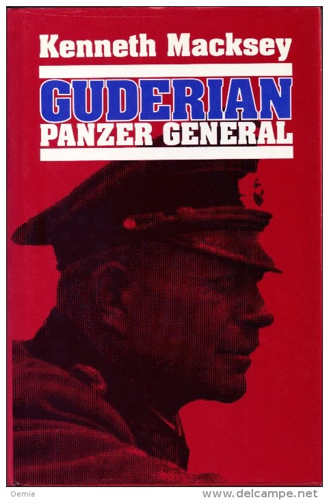 Guderian Panzer General   De Kenneth Macksey  Livre En Anglais - Altri & Non Classificati