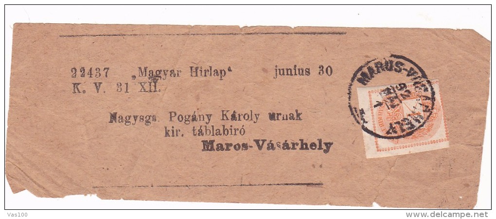HUNGARY - ROMANIA - PESTH To MAROS-VASARHELY - NEWSPAPERS - - Zeitungsmarken