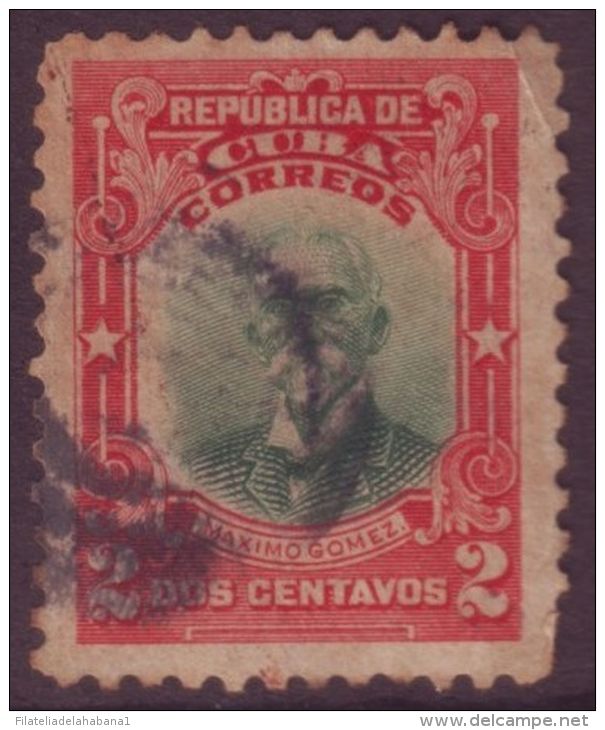 1910-6 CUBA 1910 REPUBLICA. 2c. MAXIMO GOMEZ. CENTRO DESPLAZADO CANCELADO - Oblitérés