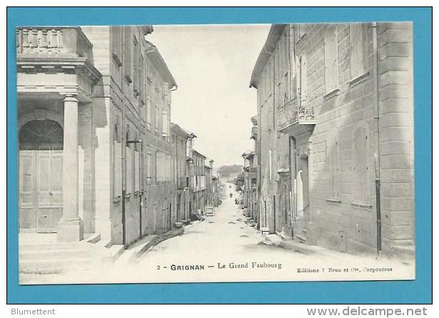 CPA 2 Le Grand Faubourg GRIGNAN 26 - Grignan