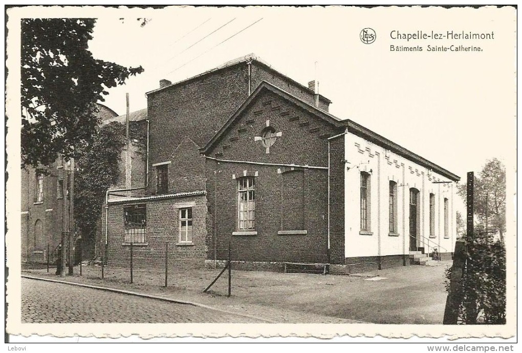 CHAPELLE-LEZ-HERLAIMONT “Bâtiments Sainte-Catherine” - Nels - Chapelle-lez-Herlaimont