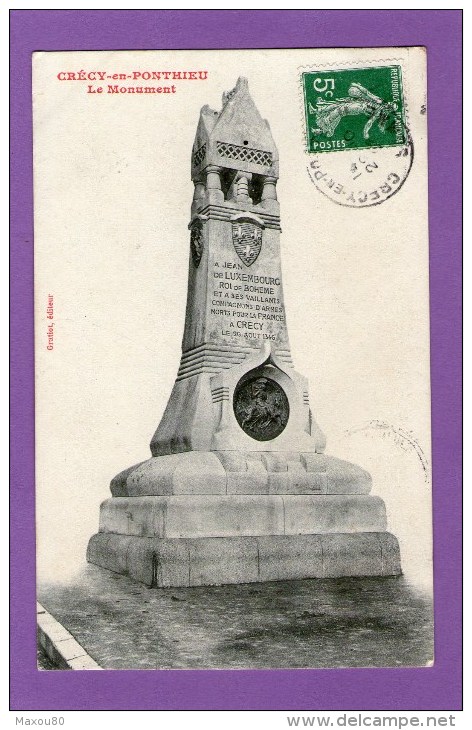 CRECY-en-PONTHIEU - Le Monument - 1908 - - Crecy En Ponthieu