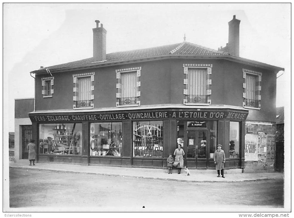 La Plaine St Denis  93    Photo  Format 18 X 13 Cms  Quincaillerie : A L'Etoile D 'Or Rue Du Landy - Orte