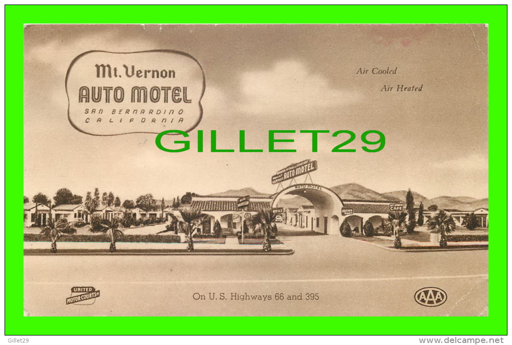 SAN BERNARDINO, CA - MT. VERNON AUTO MOTEL - TRAVEL IN 1947 - - San Bernardino