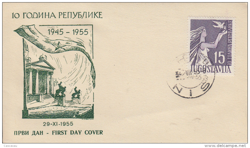 Enveloppe  FDC   1er  Jour   YOUGOSLAVIE    10éme  Anniversaire  De  La  République   1955 - FDC