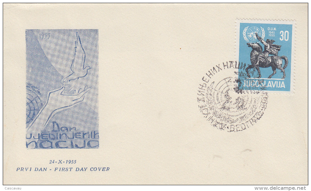 Enveloppe  1er  Jour   YOUGOSLAVIE    10éme  Anniversaire  Des  Nations  Unies   1955 - FDC