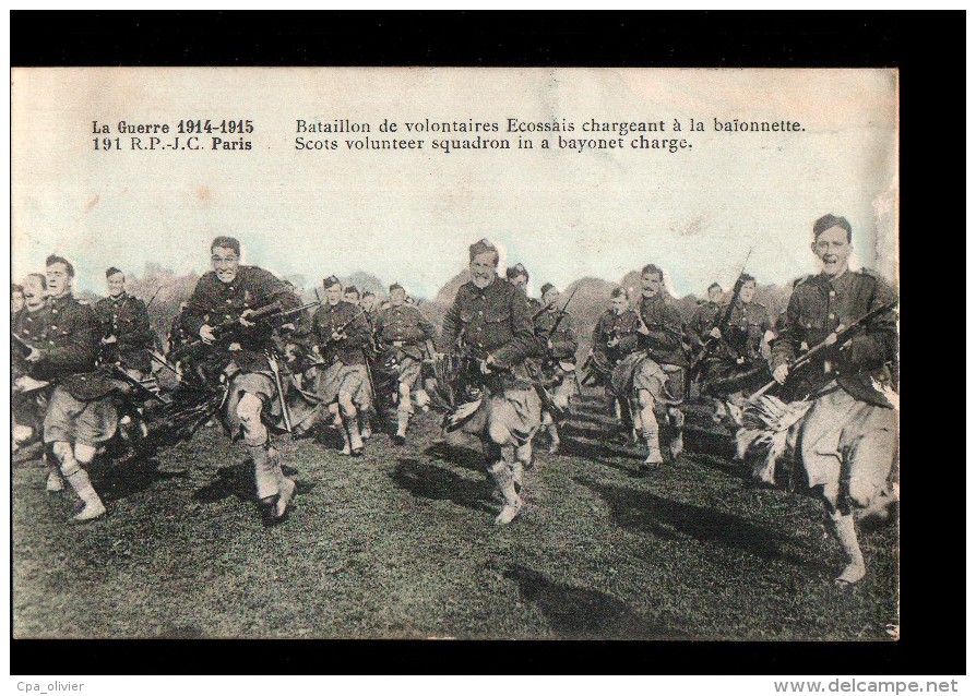 MIL Guerre 1914-18, Armée Ecossaise, Bataillon De Volontaires, Charge à La Baionnette, Ed RPJC 191, 1915 - Guerra 1914-18