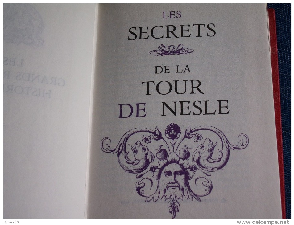 ""  LES  SECRETS   DE  LA  TOUR  DE  NESLE  //  1969 - éditions De Crémille - 330 Pages  "" - Divertissement