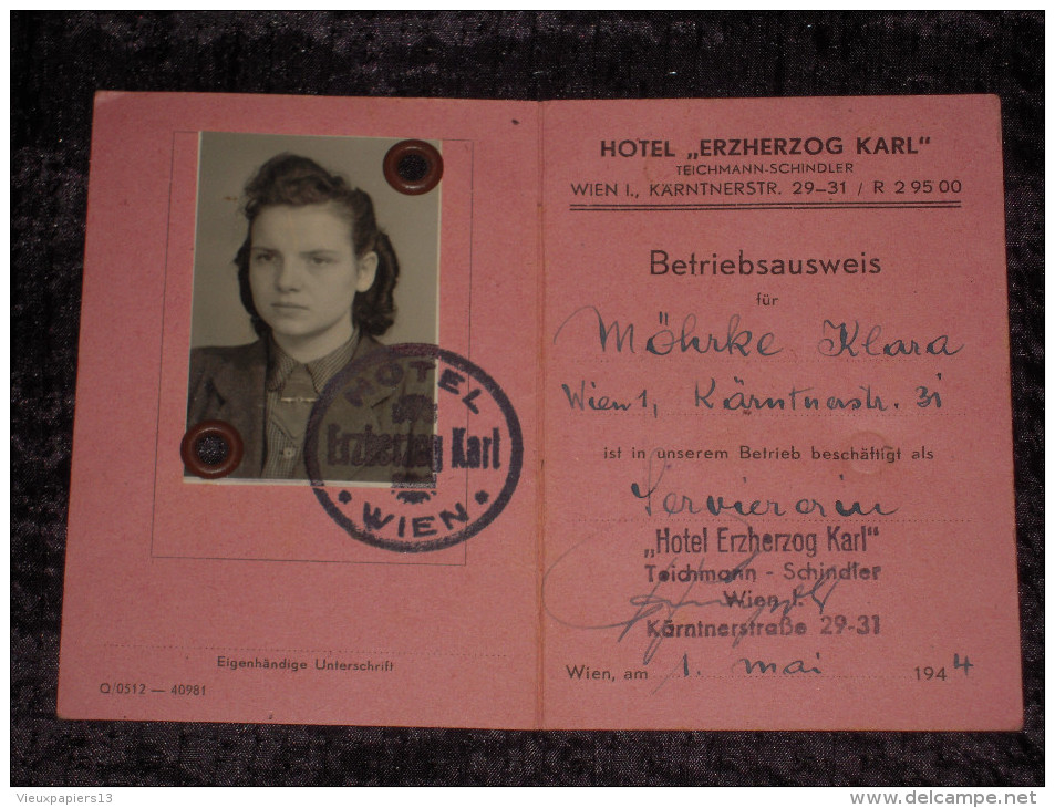 Germany Osterreich WW2 Ausweis - Betriebausweis 1.5.1944 Employée Kellnerin Hotel Erzherzog Karl - Wien Autriche - TTBE - Documents