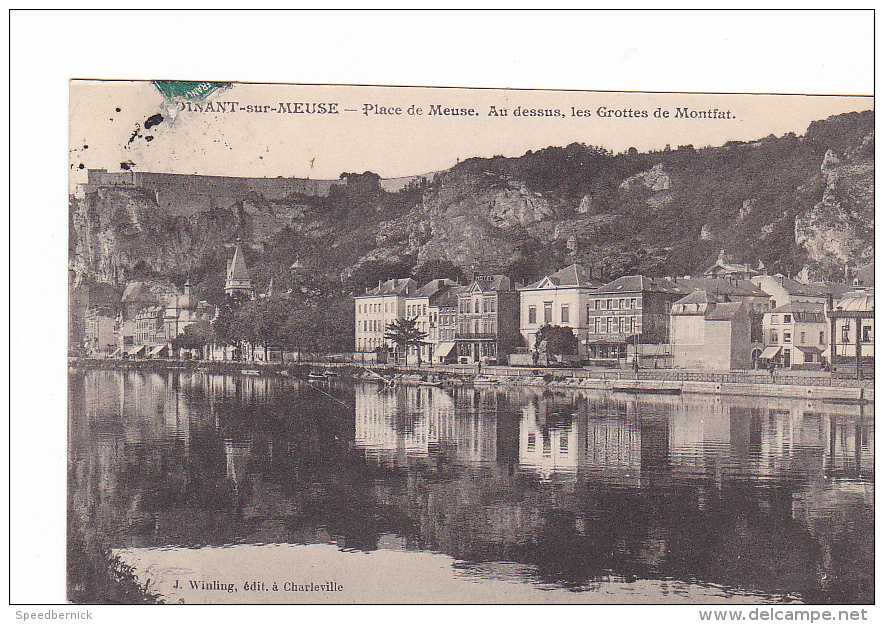 25200 Dinant Sur Meuse - Place De La Meuse Dessus Grottes Montfat -Winling Ed Charleville - Dinant